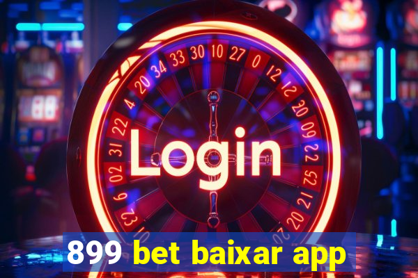 899 bet baixar app